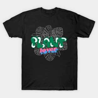 Plant lover tshirt T-Shirt